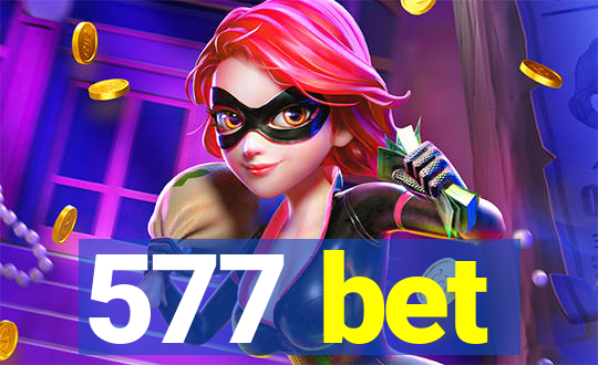 577 bet